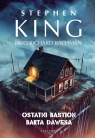 Ostatni bastion Barta Dawesa Stephen King