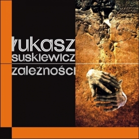 Zależności - Suskiewicz Łukasz
