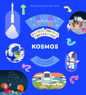 Zakręć, odkryj, przeczytaj! Kosmos - Marianne Doubrere
