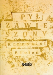 Pył zawieszony - Bieleń Krzysztof