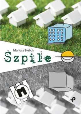 Szpile - Bielich Mariusz
