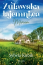 Żuławska tajemnica. Tom 3. Miriam - Sylwia Kubik