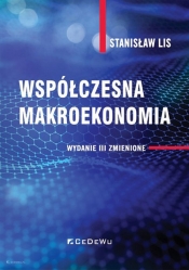 Współczesna makroekonomia - Lis Stanisław 