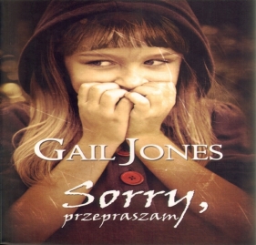 Sorry, przepraszam - Gail Jones