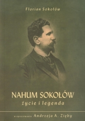 Nahum Sokołów Życie i legenda