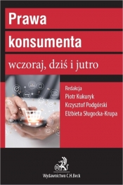 Prawa konsumenta wczoraj, dziś i jutro