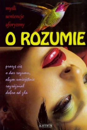 O rozumie - Dorota Strukowska