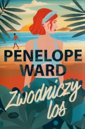 Zwodniczy los - Penelope Ward