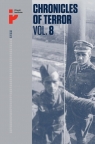 Chronicles of Terror Vol 8 Polish soldiers in Soviet captivity Praca zbiorowa