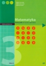 Matematyka 3 Podręcznik Zakres podstawowy Liceum i technikum Kurczab Marcin, Kurczab Elżbieta, Świda Elżbieta