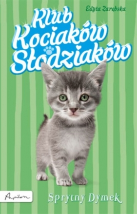 Klub Kociaków Słodziaków Sprytny Dymek - Zarębska Edyta<br />