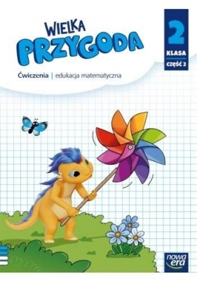 Wielka Przygoda SP 2 Matematyka ćw. cz.2 NE 2021 - Krystyna Sawicka, Ewa Swoboda