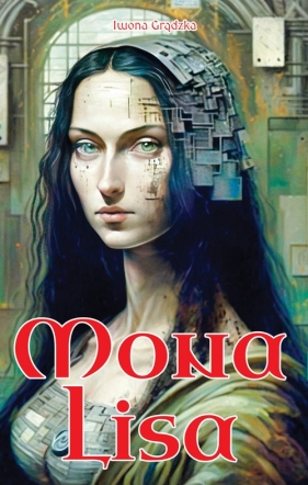 Mona Lisa - Grądzka Iwona