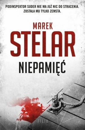 Niepamięć - Marek Stelar