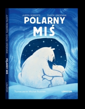 Polarny miś - Justin Roberts