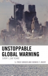 Unstoppable Global Warming Every 1500 Years Singer S. Fred