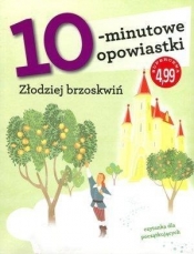 10-minutowe opowiastki: Złodziej brzoskwiń