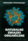 Naturalne związki organiczne Kołodziejczyk Aleksander