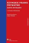 Rzymskie prawo prywatne Zarys wykładu Kuryłowicz Marek, Wiliński Adam