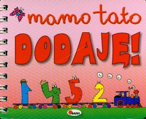 Mamo tato dodaję