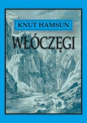 Włóczęgi - Hamsun Knut
