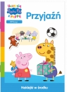 Peppa pig. Uczę się z Peppą. Przyjaźń