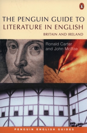 The Penguin Guide to Literature in English - Carter Ronald, McRae John