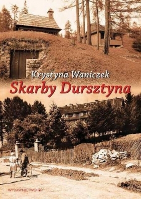 Skarby Dursztyna - Waniczek Krystyna 