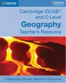 Cambridge IGCSE and O Level Geography Cambridge Elevate Teacher's Resource