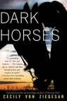 Dark Horses Cecily von Ziegesar