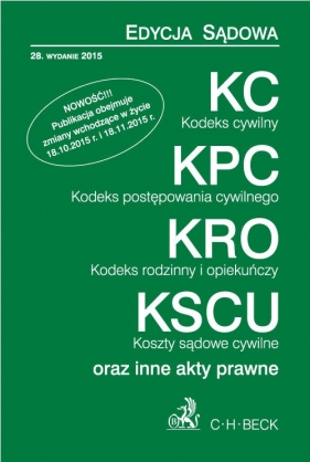 Kodeks cywilny. Kodeks postępowania cywilnego. Kodeks rodzinny i opiekuńczy. Koszty sądowe cywilne