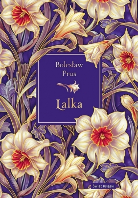 Lalka (edycja kolekcjonerska) - Bolesław Prus