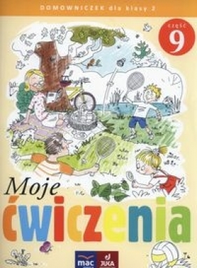 Moje ćwiczenia 2 Domowniczek Część 9 - Jolanta Faliszewska, Grażyna Lech