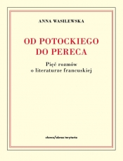 Od Potockiego do Pereca