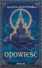 Opowieść - Agata Cieszyńska