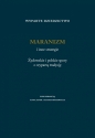 Wyparte dziedzictwo. Maranizm i inne strategie - Anna Janek, Adam Regiewicz