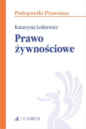 Prawo żywnościowe - Katarzyna Leśkiewicz