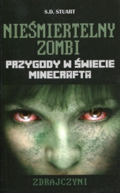 Minecraft Nieśmiertelny zombi Zdrajczyni