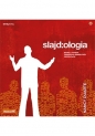Slajd:ologia - Nancy Duarte