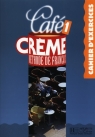 Cafe Creme 1 Zeszyt ćwiczeń Giura Marcella Beacco