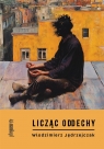 Licząc oddechy Włodzimierz Jędrzejczak