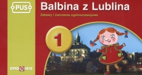 Balbina z Lublina 1 Zabawy i ćwiczenia ogólnorozwojowe - Świdnicki Bogusław