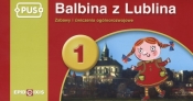 Balbina z Lublina 1 Zabawy i ćwiczenia ogólnorozwojowe