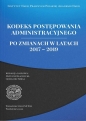 Kodeks postępowania administracyjnego po zmian - Opracowanie zbiorowe