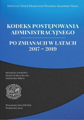 Kodeks postępowania administracyjnego po zmian - Praca zbiorowa