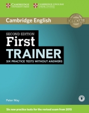 First Trainer Six Practice Tests without Answers + Audio - May Peter
