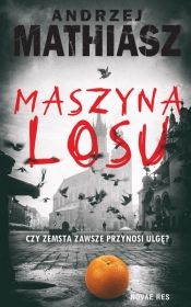 Maszyna losu - Mathiasz Andrzej
