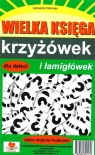 Wielka księga krzyżówek i łamigłówek Agnieszka Wileńska