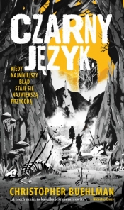 Czarny język. Tom 1 - Christopher Buehlman