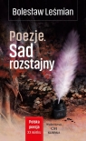 Poezje Sad rozstajny Bolesław Leśmian